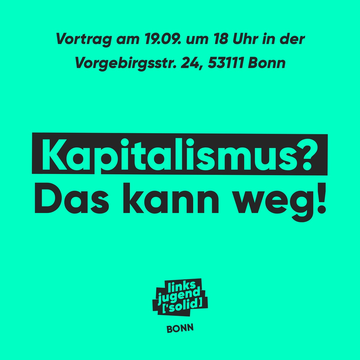 Kapitalismus? Das kann weg!