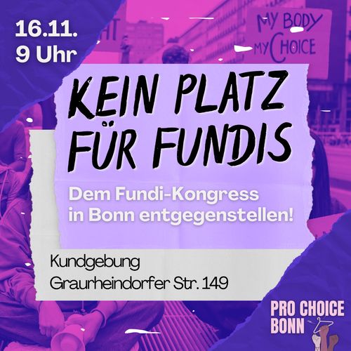 Kundgebung »Kein Platz für Fundis – Dem Fundi-Kongress in Bonn entgegenstellen!«