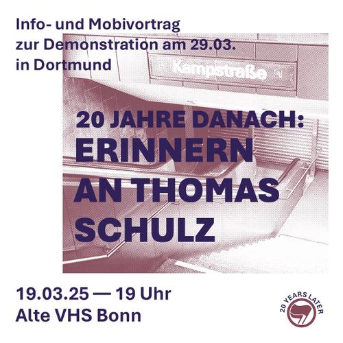 Infovortrag zur Demonstration in Erinnerung an Thomas Schulz am 29.03.25 in Dortmund