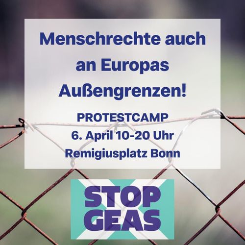 STOPP-GEAS Protestcamp - Menschenrechte auch an Europas Außengrenzen!