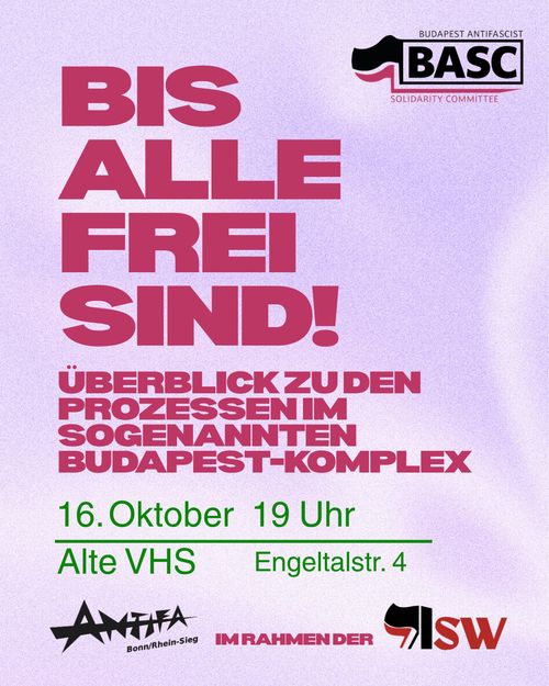 Bis alle Frei sind! Überblick zu den Prozessen im sogenannten Budapest-Komplex