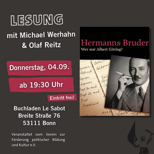 Hermanns Bruder - Wer war Albert Göring?