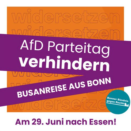 Dem AfD-Parteitag widersetzen – Gemeinsame Bus-Anreise aus Bonn