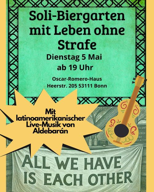 Anti repression Biergarten im Oscar Romero Haus