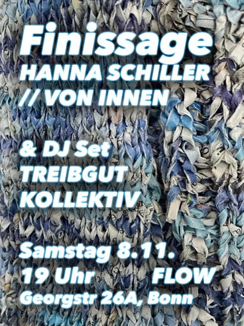 Von Innen Finissage // Hannah Schiller