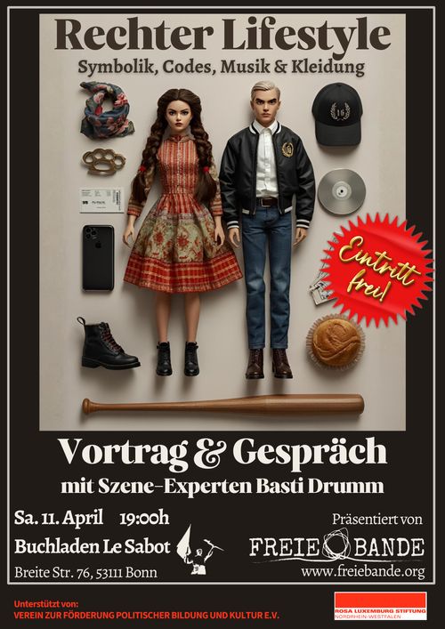 "RECHTER LIFESTYLE" – SYMBOLIK, CODES, MUSIK UND KLEIDUNG Vortrag und Gespräch mit Szene-Kenner Basti Drumm