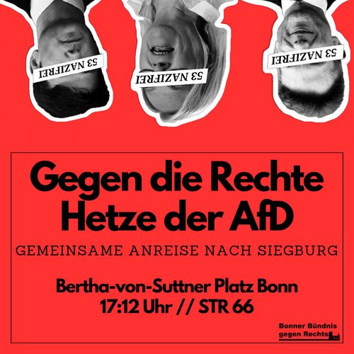 Gemeinsame Anreise nach Siegburg zur Kundgebung gegen die Rechte Hetze der AfD