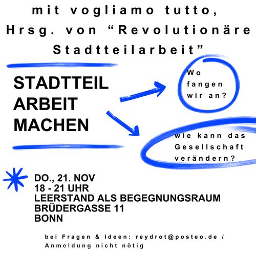 Warum revolutionäre Stadtteilarbeit und wie kann das (in Bonn) aussehen?