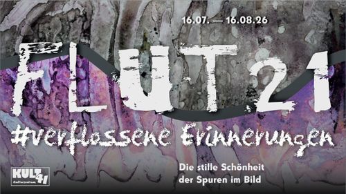 Vernissage:   PETRA FRIEDEL       „Flut21 – Verflossene Erinnerungen“