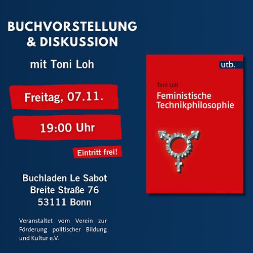 Vortrag: „Feministische Technikphilosophie“ mit Toni Loh