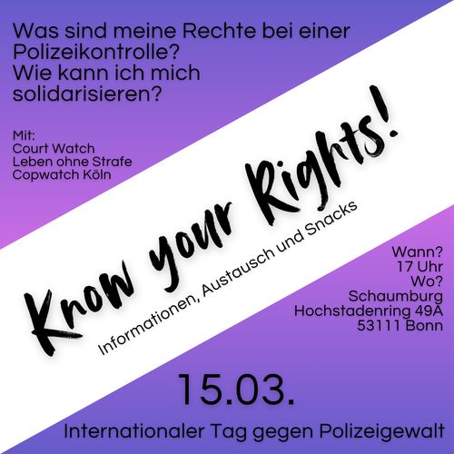 Know your Rights – Informations- und Austauschtreffen am Internationalen Tag gegen Polizeigewalt